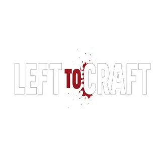 LEFT TO CRAFT REMASTERED