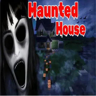 Haunted House