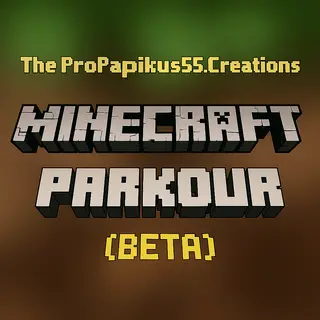 The ProPapikus55 Trials: Secrets & Struggles (PARKOUR)