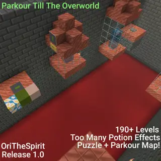 Parkour Till The Overworld