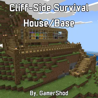 Cliff-Side Survival House/Base