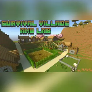 Survival Village and Lab
