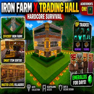 Iron Farm x Trading Hall Hardcore Survival (Achievements ON)