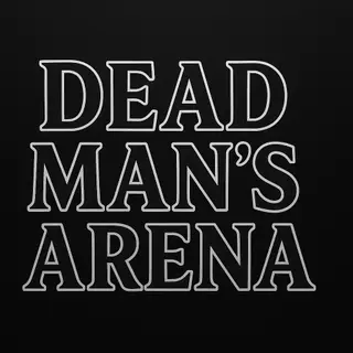 Dead man's Arena