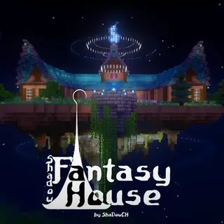Shadow Fantasy House