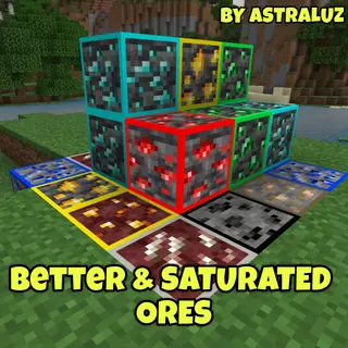 Better and Saturated ores
