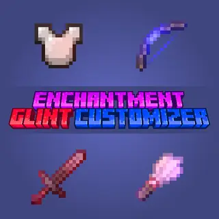 Enchantment Glint Customizer