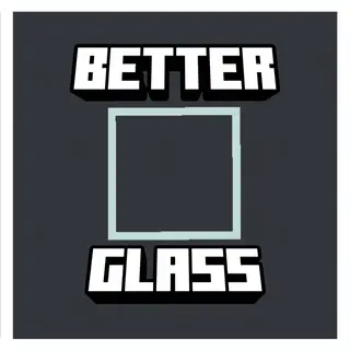 Better Glass
