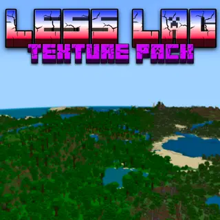 Less Lag Texture Pack