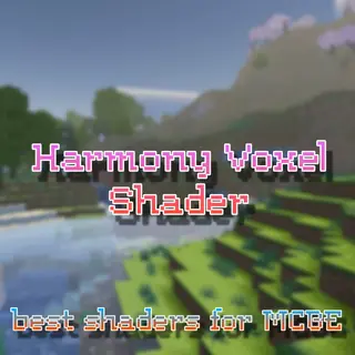 Harmony Voxel shader for RenderDragon