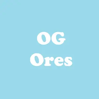 OG Ores