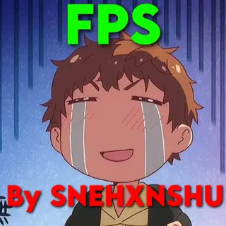 FPS COUNTER BY SNEHXNSHU