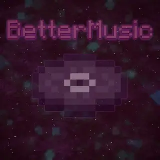 BetterMusic & BetterJukebox