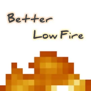 Better Low Fire