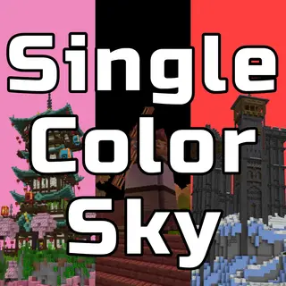 Single Color Sky [ FPS Boost ]