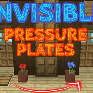 Invisible Pressure Plates