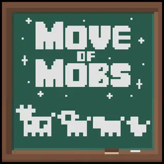 Move Of Mobs