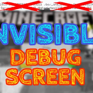 Invisible Debug Screen (for Minecraft Beta & Preview)