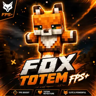 Fox Totem FPS+