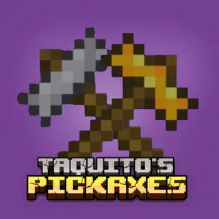 TAQUITO'S  PICKAXES