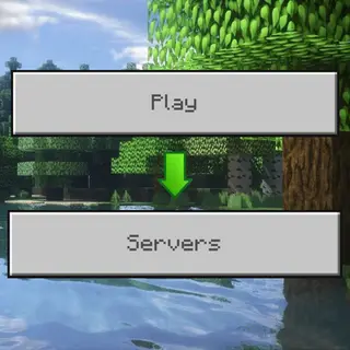 Play Button > Servers