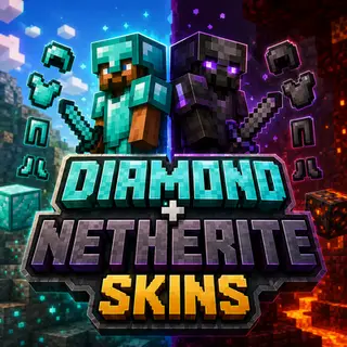 Diamond + Netherite Skins