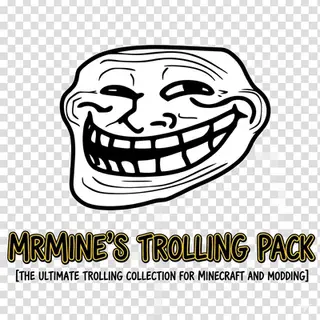 Mrmine's trolling pack