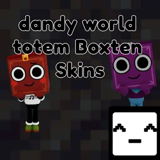 Dandy world Boxten totem sking