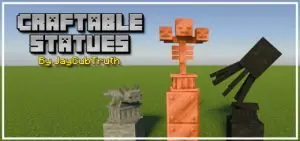 Craftable Statues by JayCubTruth