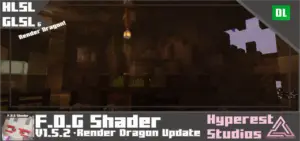 F.O.G Shader v1.5.2 | Render Dragon Update