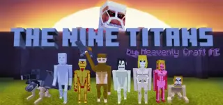 The Nine Titans Addon (Attack on Titan)