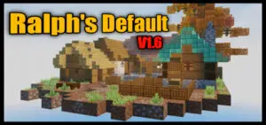 Ralph's Default v1.6 | Texture Minecraft PE