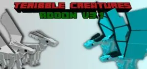 Terrible Creatures V3.1 Addon