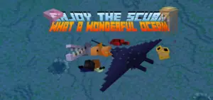 Enjoy The Scuba V1.5 (Wonderful Ocean Update)