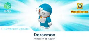 The Doraemon Addon (1.1.0 ~ 1.1.1 ver. Update)