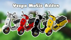 Moto Vespa Matic | Minecraft Addon PE