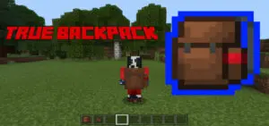 True Backpack (V1.0) Addon for MCPE
