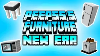 Peepss Furniture New Era Addon Minecraft V4 (v1.16.210)