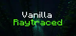 Vanilla Raytraced | Minecraft PE Texture Packs