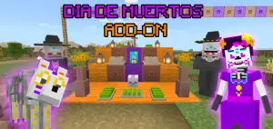 Dia de Muertos Addon | Minecraft PE Addons