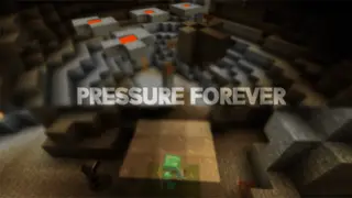 Pressure Forever Map [Chapter 1]