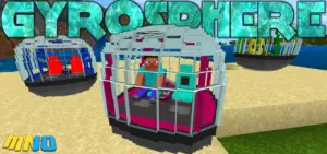 Gyrosphere Add-on | Minecraft PE Addons