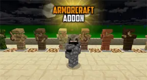 ARMORCRAFT Addon for Minecraft Pe