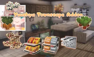 Yuushya Townscape Addon | Minecraft Furniture Mod (Bedrock)