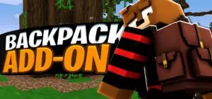 Backpack Add-on | Minecraft PE Addons