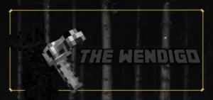 The Wendigo Addon | Minecraft Addons PE