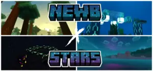 Newb X Stars Shader | Support RenderDragon (Compatible With Low Resource Services)