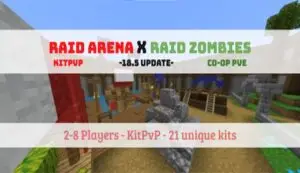 Raid Arena X Raid Zombies Map (1.20)