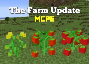 The Farm Update | Minecraft Addons PE
