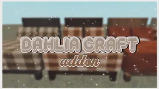 Dahlia craft addon | Minecraft Furniture Mod